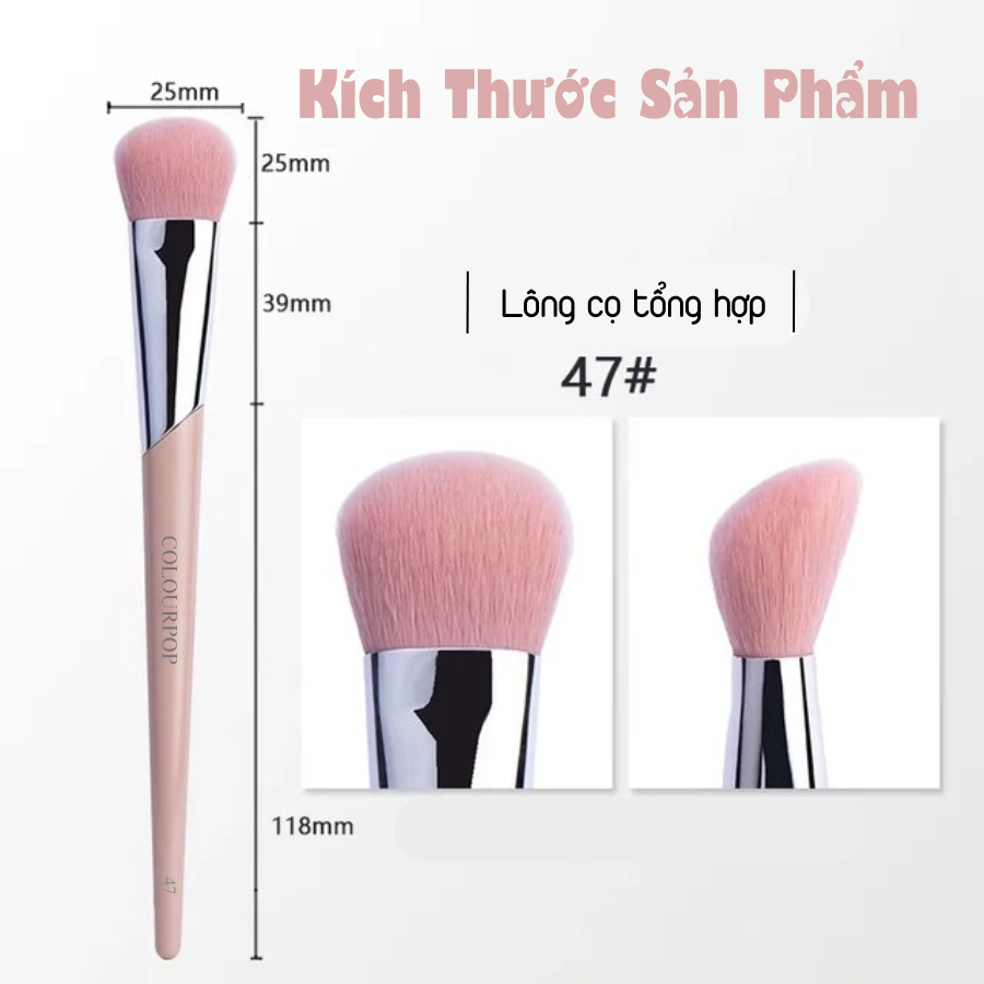  Cọ Kem Nền Đầu Vát Đa Năng COLOURPOP Foundation Brush C47